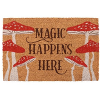 Natural Magic Happens Here Mushroom Doormat