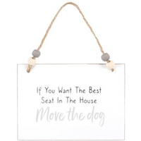 Move The Dog Hanging Sign
