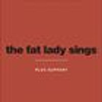 The Fat Lady Sings at oran mor