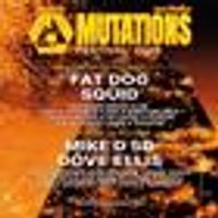Fat Dog at multiple venues