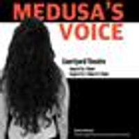 Medusa's Voice