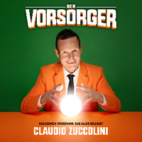 Claudio Zuccolini - DER VORSORGER
