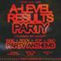 A-Level Results Party (Club Night)