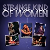 Strange Kind Of Women