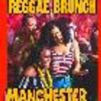 THE REGGAE BRUNCH MANCHESTER at impossible