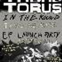 Torus - EP Launch