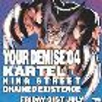 YOUR DEMISE '04