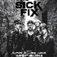 The Sick Fix at the deaf institute