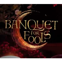 Banquet for Fools PC Steam CD Key - Action Adventure Game