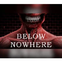 Below Nowhere PC Steam CD Key - Survival Horror Game