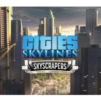 Elevate Your City with Skyscrapers DLC for Cities: Skylines...