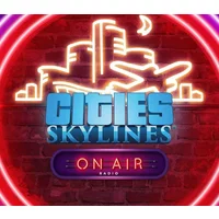Enhance Your City with Cities: Skylines - On Air Radio DLC