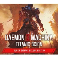 Buy Daemon X Machina: Titanic Scion Super Digital Deluxe Edi...