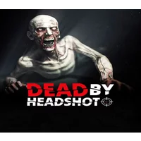 Dead by Headshot PC Steam CD Key - Intense Survival Horror A...
