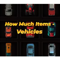 Buy How Much Items: Vehicles PC Steam CD Key | Instant Deli...