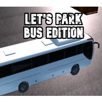 Let's Park Bus Edition PC Steam CD Key - Thrilling Parking A...