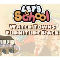 Let's School Water Towns Furniture Pack DLC - Enhance Your G...
