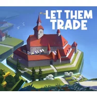 Build Prosperous Cities in Let Them Trade - Indie PC Game