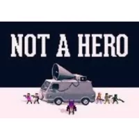 NOT A HERO: Global MegaLord Edition - Action-Packed Steam Ga