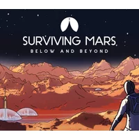 Surviving Mars - Below and Beyond DLC: Expand Your Colony on Mars