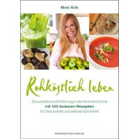 Rohköstlich leben Hans Nietsch Verlag