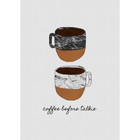 Photocircle Wandbild / Kunstdruck / Poster / Leinwand - Coffee Before Talkie