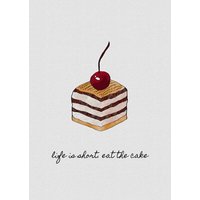 Photocircle Wandbild / Kunstdruck / Poster / Leinwand - Life Is Short Eat The Cake