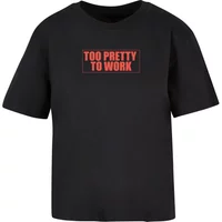 Women's T-shirt Miss Tee Too Pretty To Work