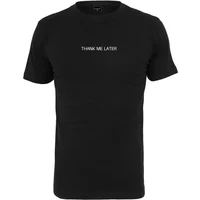 T-shirt Mister Tee Thank Me Later
