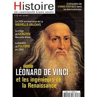 Histoire de l'Antiquité à nos jours N°103 Léonard de Vinci - mai/juin 2019