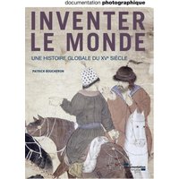 Inventer le monde, une histoire globale du XVe siècle - Documentation photographique - N° 8090