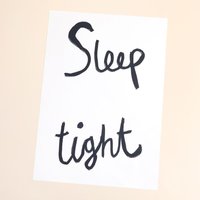 Lune Club Sleep Tight Handwritten A3 Print Lune Club Sleep Tight Handwritten A3 Print