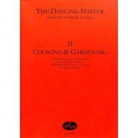 The dancing master 2 - cooking + gardening