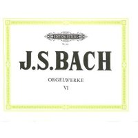 Orgelwerke 6 - 34 grössere und kunstreichere Choralvorspiele