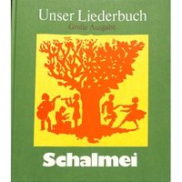 Unser Liederbuch - Schalmei