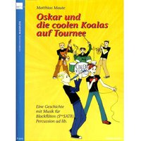 Oskar und die coolen Koalas auf Tournee 2