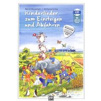 Kinderlieder zum einsteigen und abfahren 1