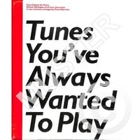 Tunes you've always wanted to play + more tunes you've