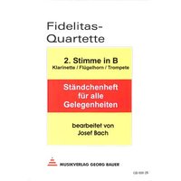 Fidelitas Quartette - Ständchenheft für alle Gelegenheiten