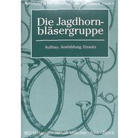 Die Jagdhornbläsergruppe