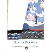 Blow the man down