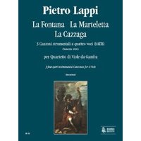 LA FONTANA + LA MARTELETTA + LA CAZZAGA