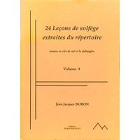24 LECONS DE SOLFEGE EXTRAITES DU REPERTOIRE 4