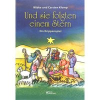 UND SIE FOLGTEN EINEM STERN
