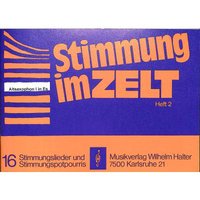 Stimmung im Zelt 2