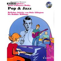 Pop + Jazz - Beliebte Stücke von Duke Ellington bis Robbie Williams