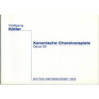 Kanonische Choralvorspiele op 33