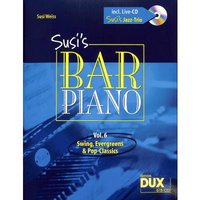Susi's Bar Piano 6 - Swing Evergreens + Pop Classics