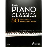 Best of piano classics - 50 weltbekannte Stücke