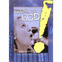 Glory to god